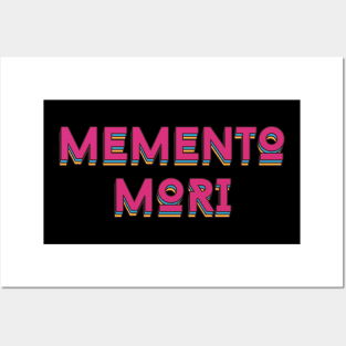 Memento Mori Latin for 'remember that you [have to] die' Posters and Art